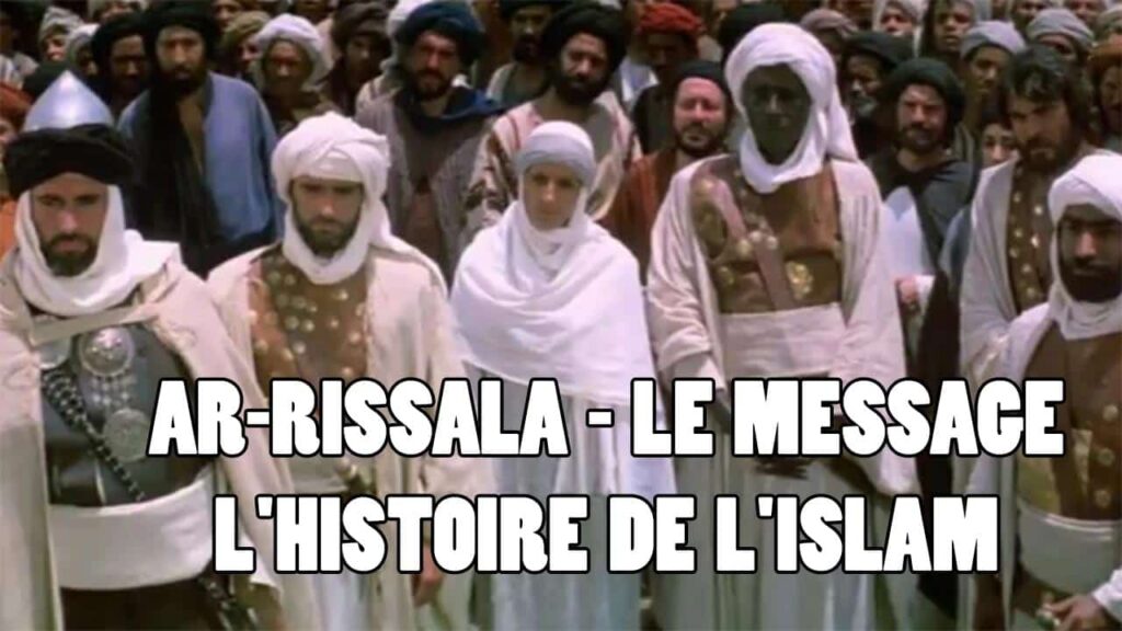 Ar-Rissala – Le Message : L’histoire de l’islam - AbuMuslim.fr