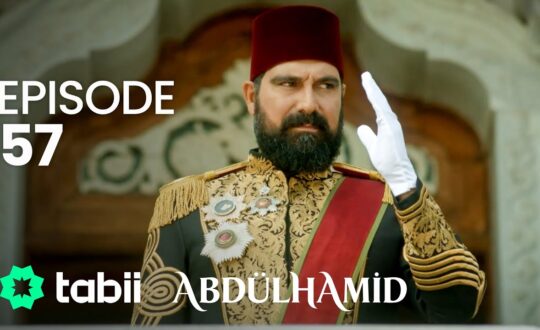 Affiche Abdülhamid Episode 57