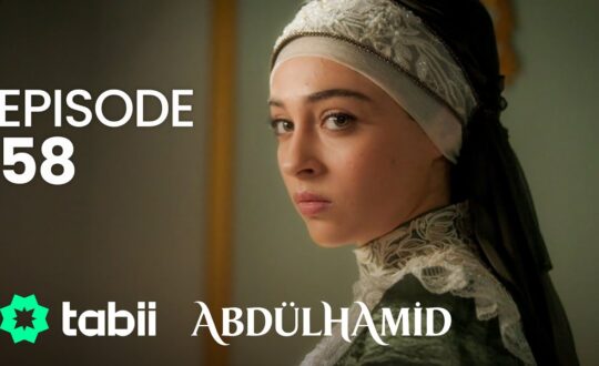 Affiche Abdülhamid Episode 58