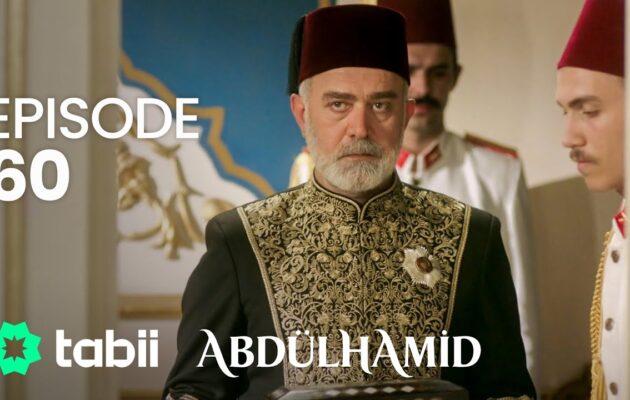 Affiche Abdülhamid Episode 60