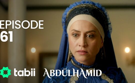 Affiche Abdülhamid Episode 61