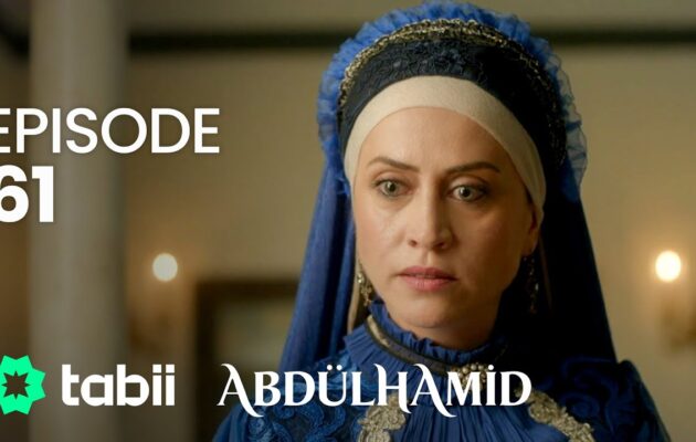 Affiche Abdülhamid Episode 61