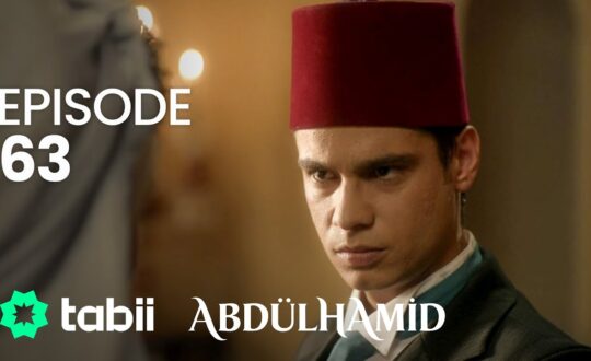 Affiche Abdülhamid Episode 63