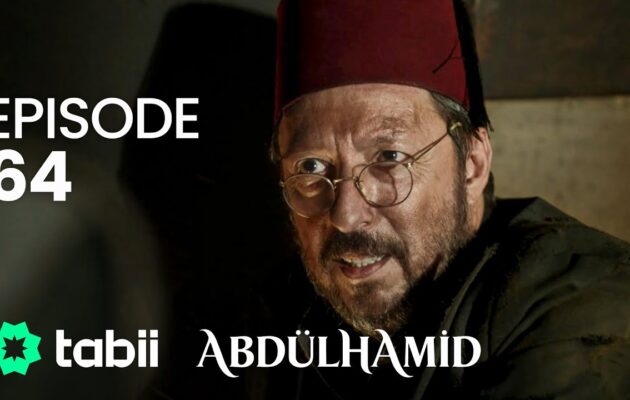 Affiche Abdülhamid Episode 64