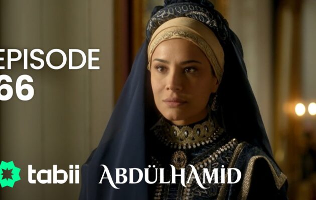 Affiche Abdülhamid Episode 66