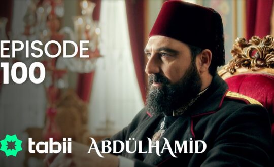 Affiche Abdülhamid Episode 100