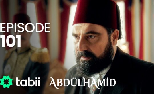 Affiche Abdülhamid Episode 101