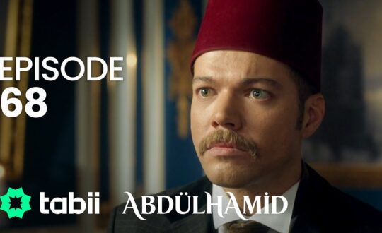 Affiche Abdülhamid Episode 68