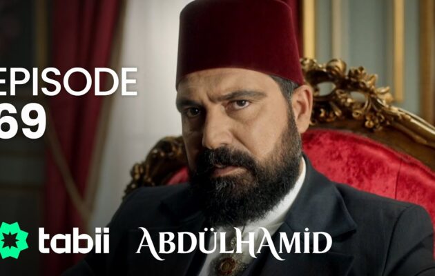 Affiche Abdülhamid Episode 69