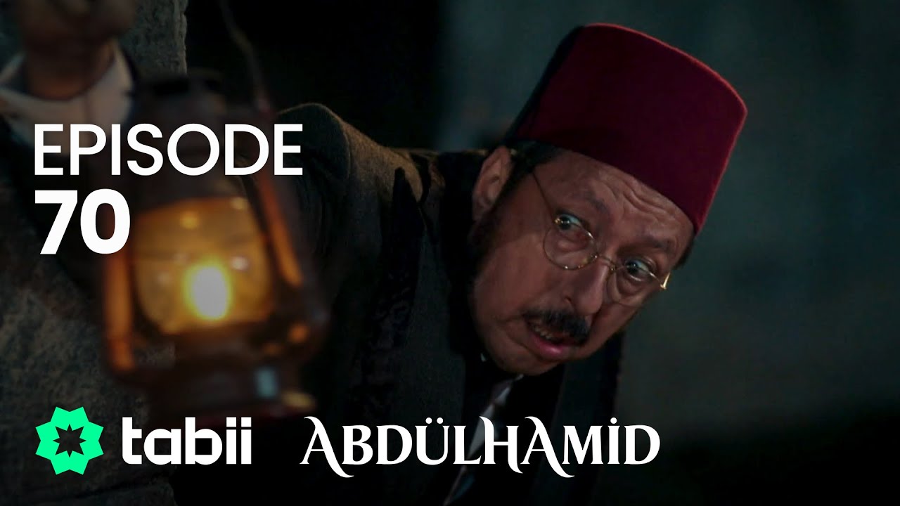 Affiche Abdülhamid Episode 70