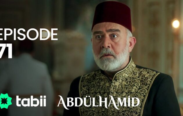 Affiche Abdülhamid Episode 71