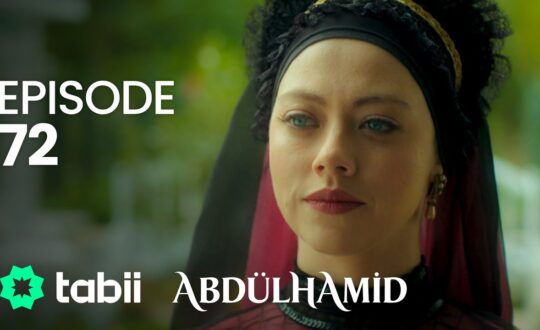 Affiche Abdülhamid Episode 72