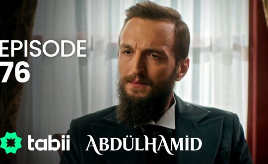 Affiche Abdülhamid Episode 76