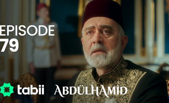 Affiche Abdülhamid Episode 79