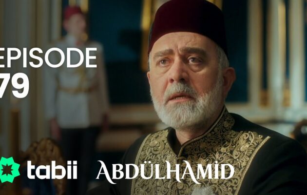 Affiche Abdülhamid Episode 79