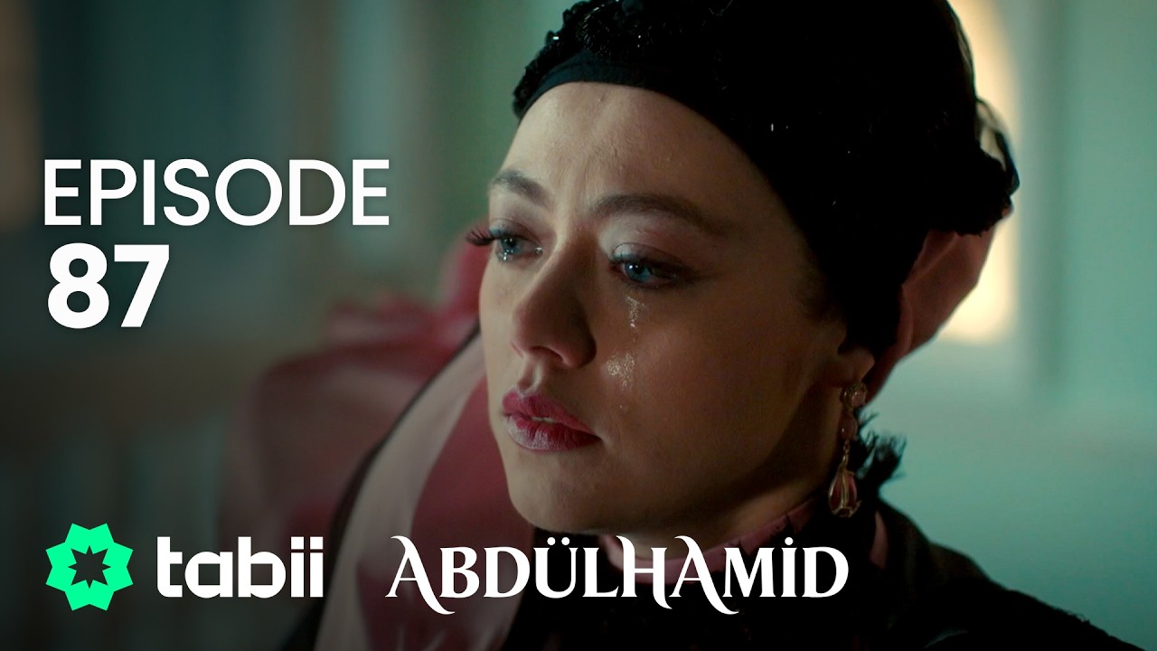 Affiche Abdülhamid Episode 87