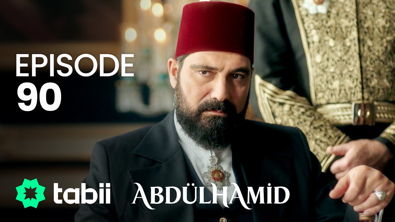 Affiche Abdülhamid Episode 90