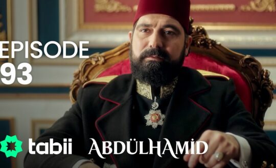 Affiche Abdülhamid Episode 93