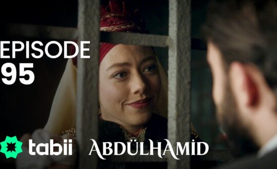 Affiche Abdülhamid Episode 95