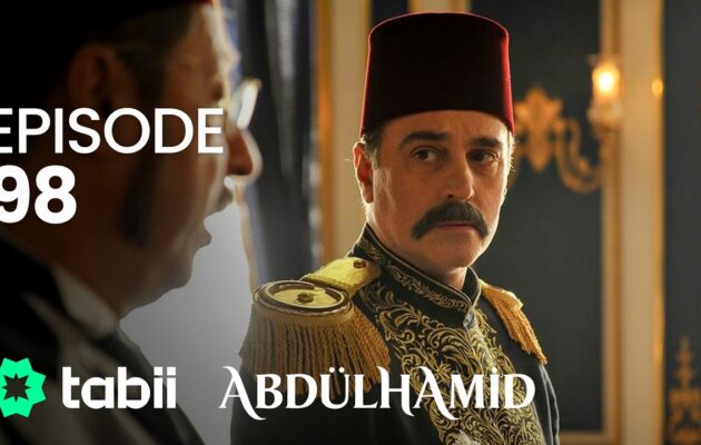 Affiche Abdülhamid Episode 98