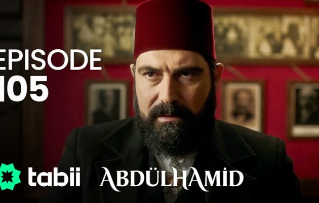 Affiche Abdülhamid Episode 105