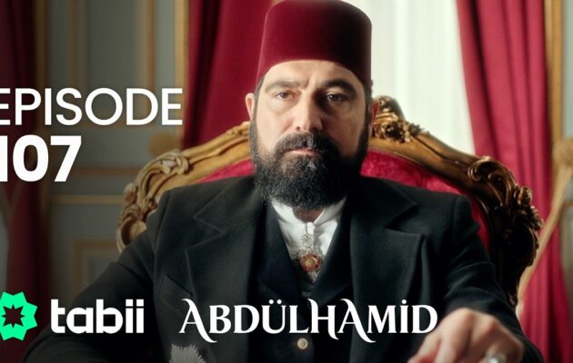 Affiche Abdülhamid Episode 107