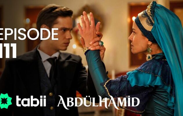 Affiche Abdülhamid Episode 111