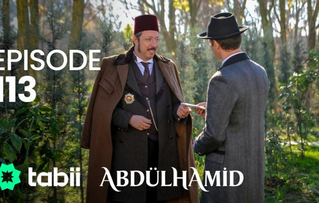 Affiche Abdülhamid Episode 113