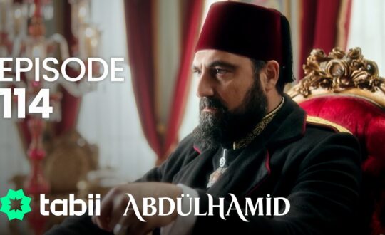 Affiche Abdülhamid Episode 114
