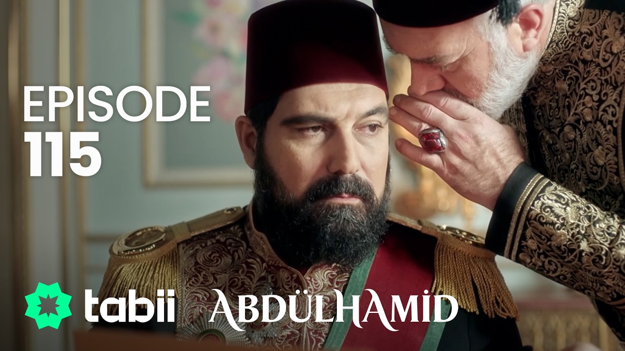 Affiche Abdülhamid Episode 115