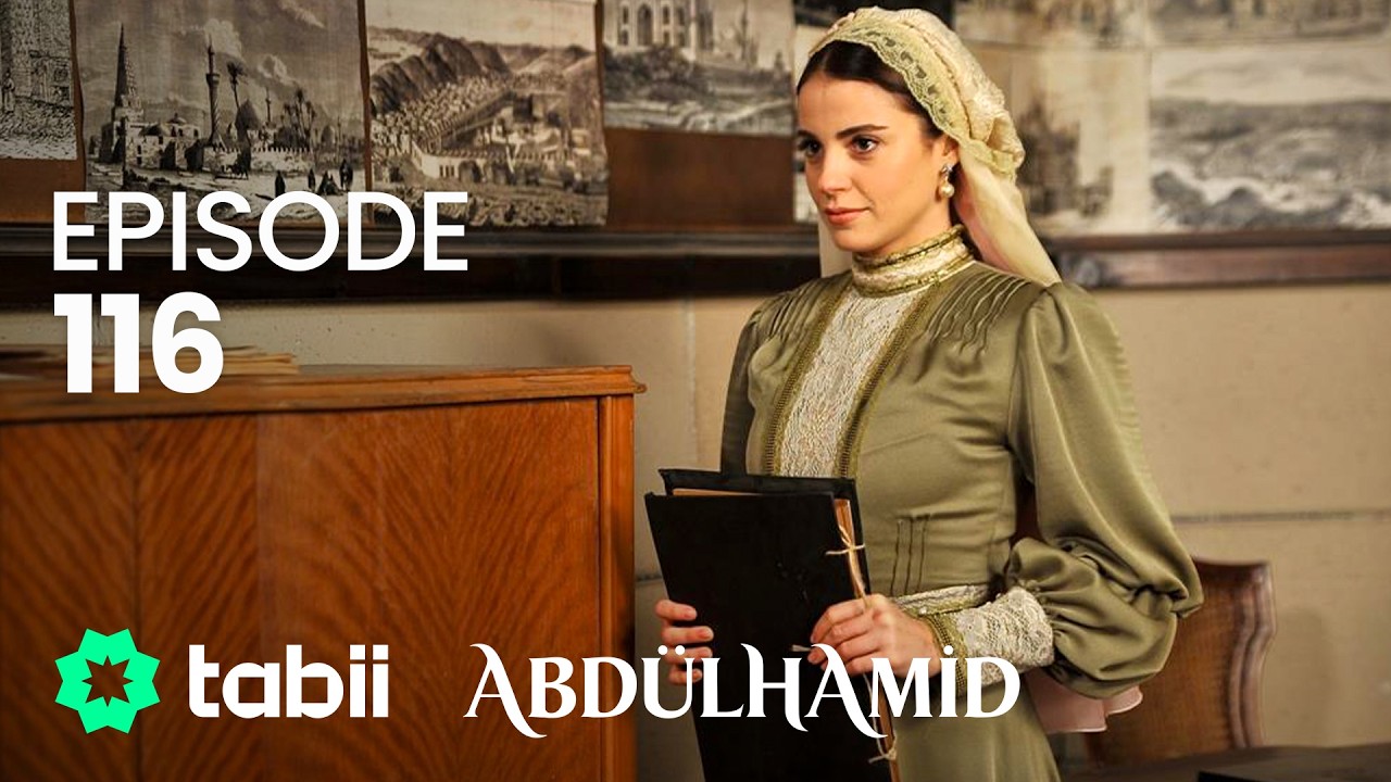 Affiche Abdülhamid Episode 116